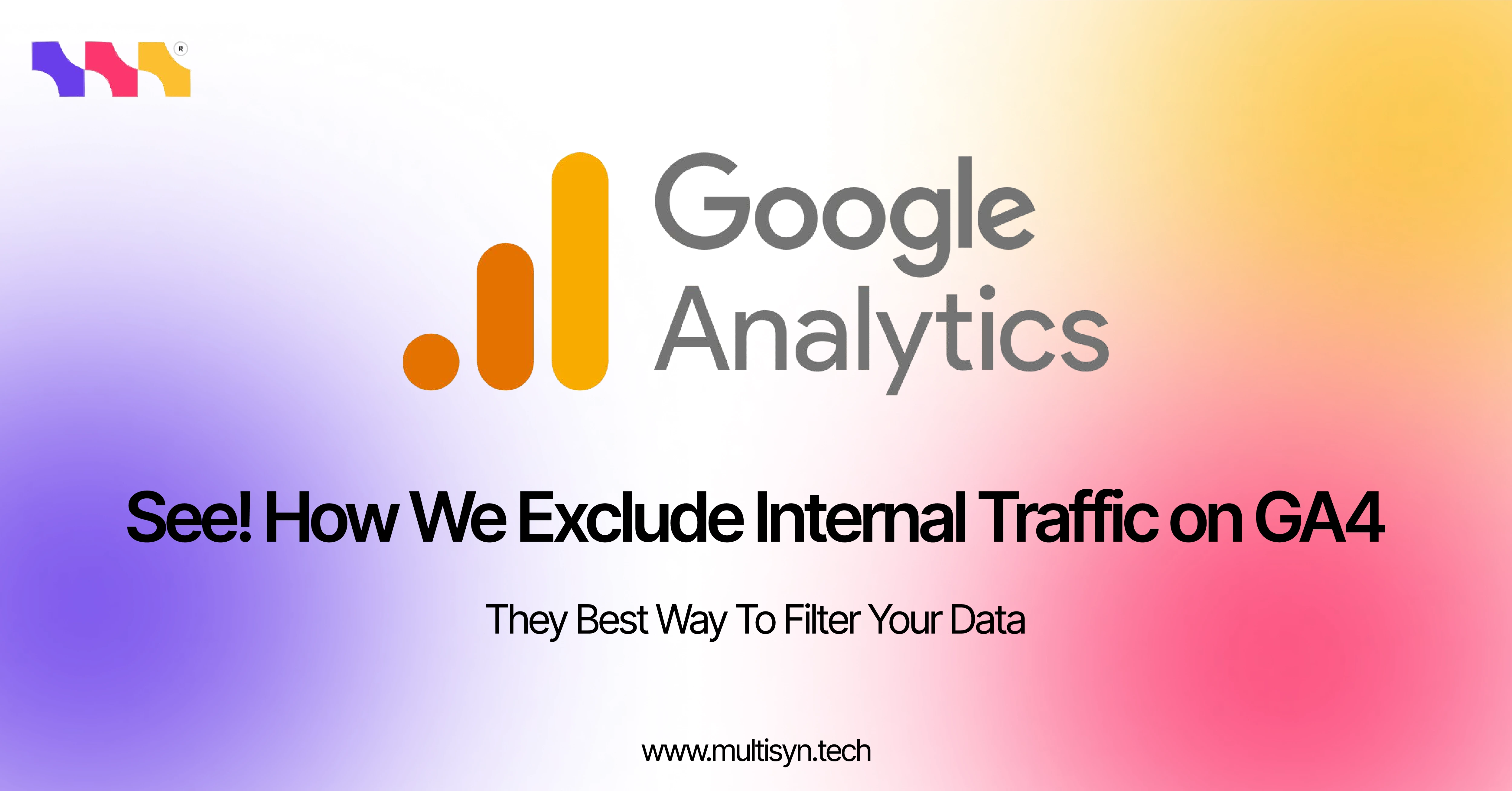 See! How We Exclude Internal Traffic on GA4